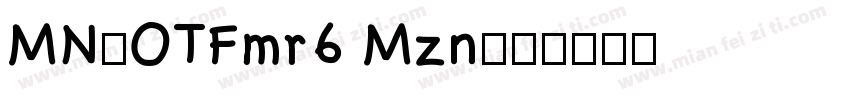 MN-OTFmr6 Mzn字体转换